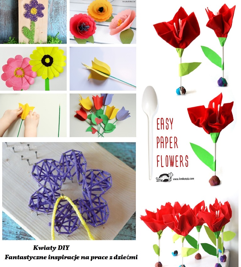 Kwiaty DIY inspiracje na prace z dziećmi